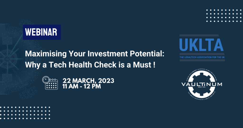Vaultinum | Maximising Your Investment Potential: Why a Tech Health Check is a Must!