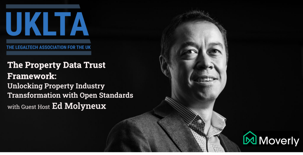 The Property Data Trust Framework - Unlocking property industry transformation with open standards